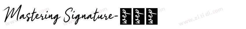 Mastering Signature字体转换